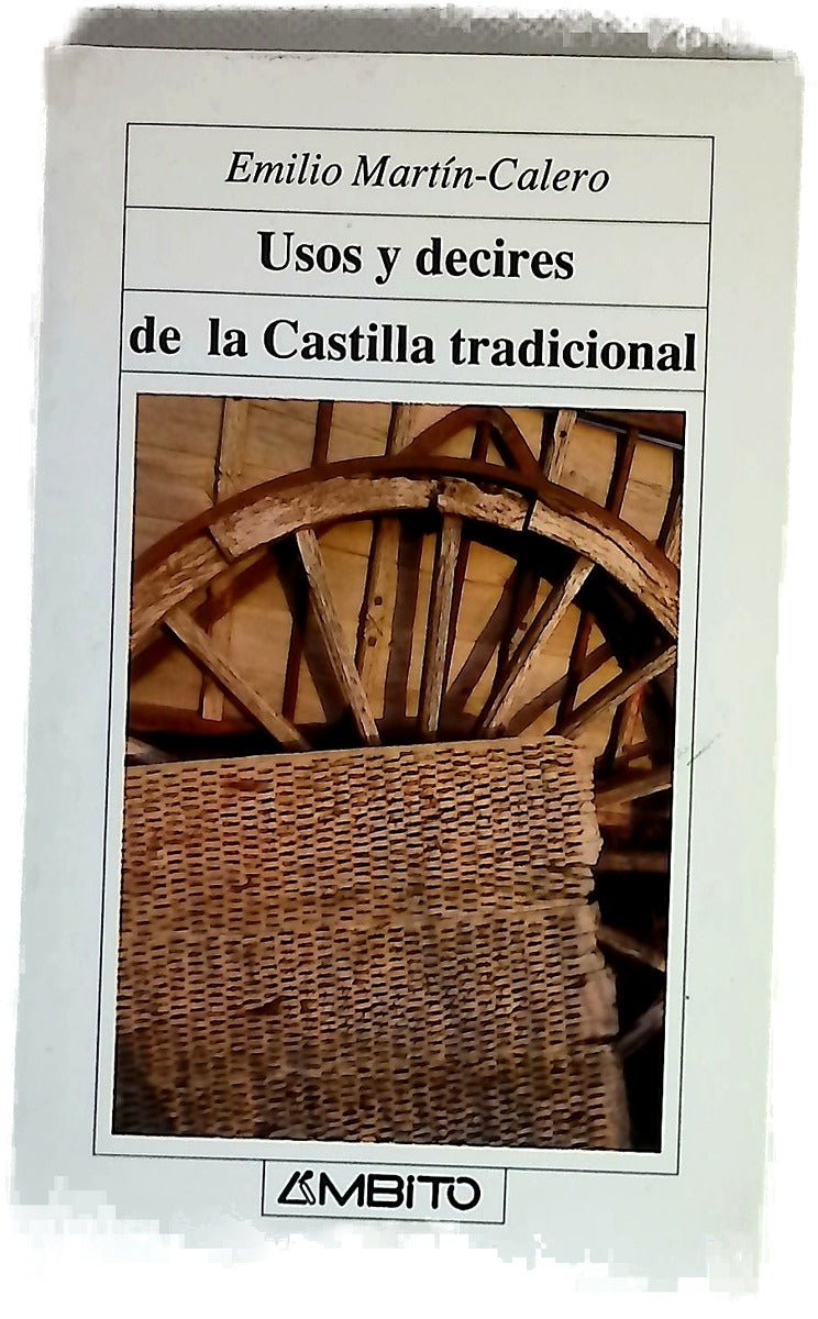 Usos y decires de la Castilla tradicional