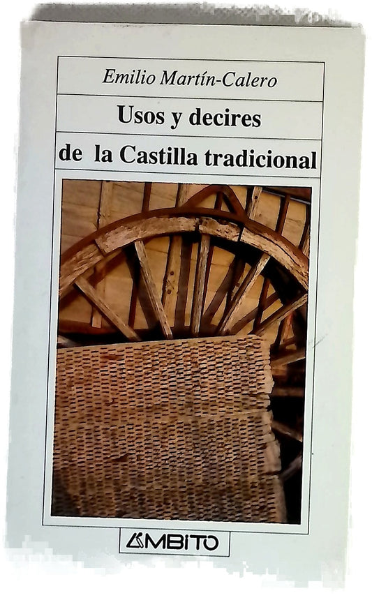 Usos y decires de la Castilla tradicional