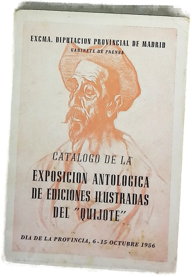 Catálogo de la Exposición Antológica de Ediciones Ilustradas del "Quijote"