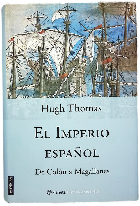 El Imperio español de Colón a Magallanes