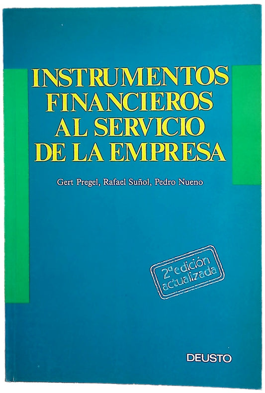 Instrumentos financieros al servicio de la empresa