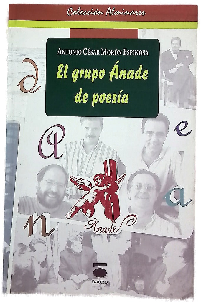 El Grupo Ánade de poesía (Enrique Morón, Juan J. León, Antonio Enrique, José Lupiáñez y Fernando de Villena)