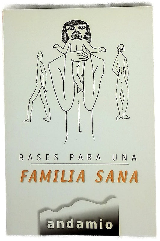 Bases para una familia sana