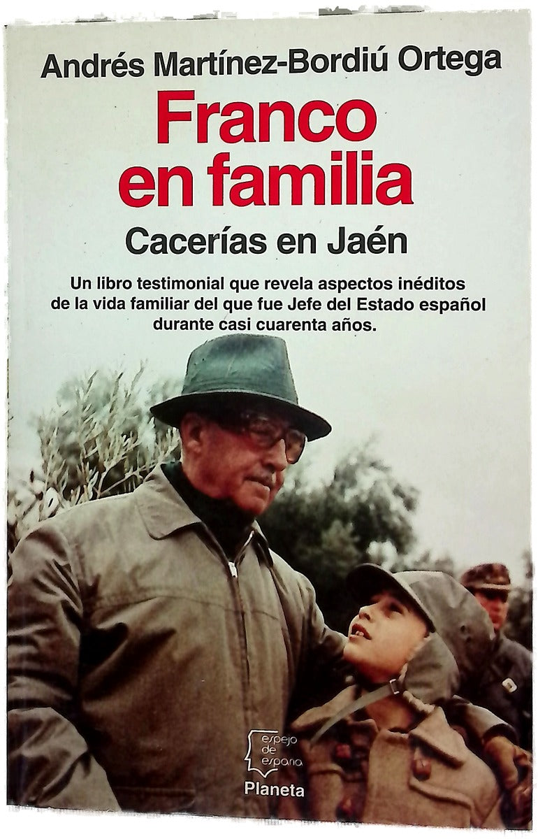 Franco en familia cacerías en Jaén