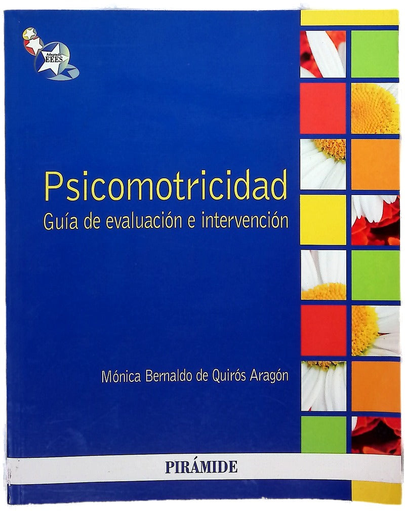 Psicomotricidad : guía de evaluación e intervención