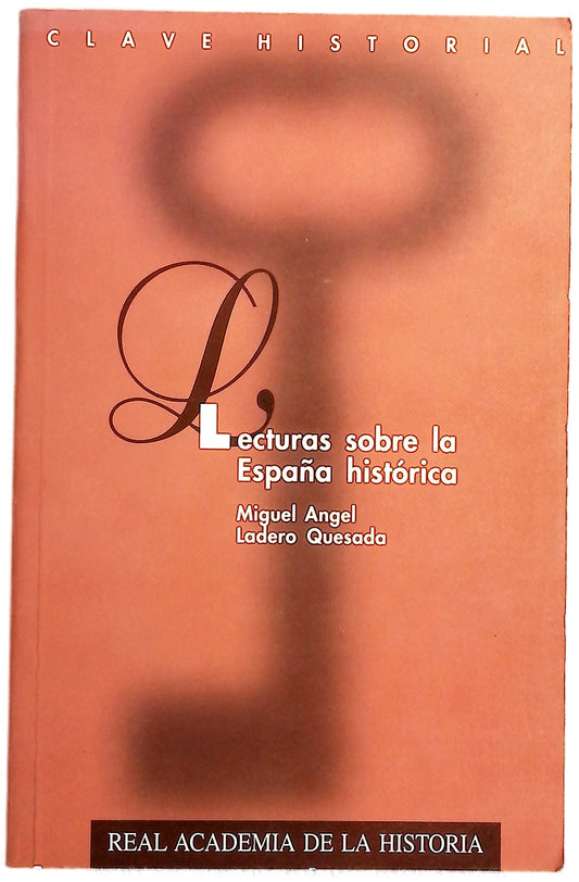 Lecturas sobre la España histórica