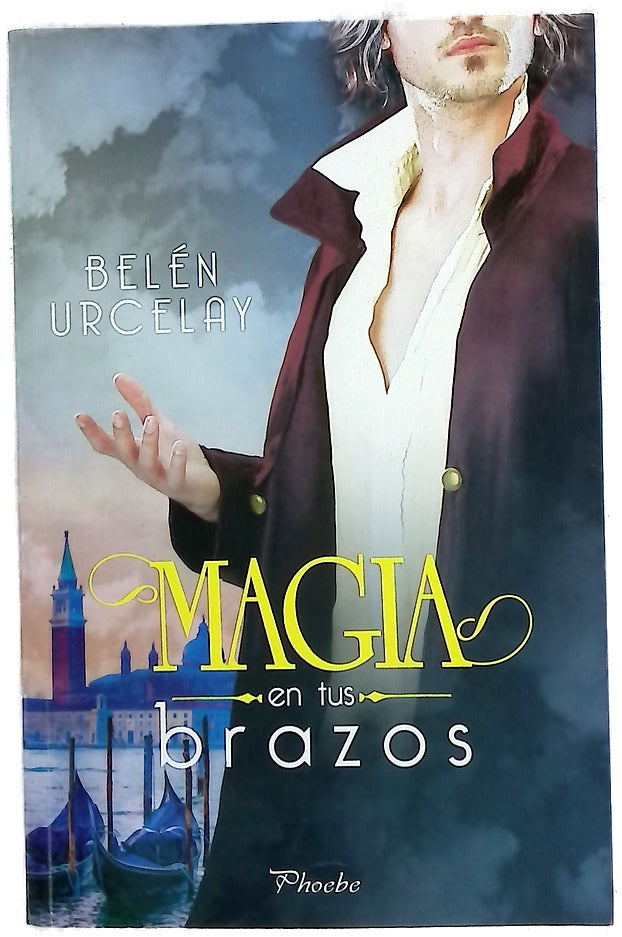 Magia en tus brazos