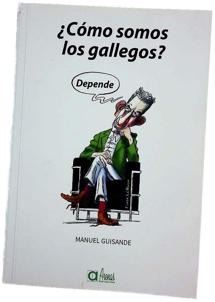¿Cómo somos los gallegos?, depende