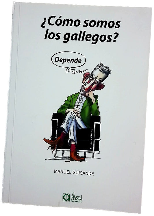¿Cómo somos los gallegos?, depende