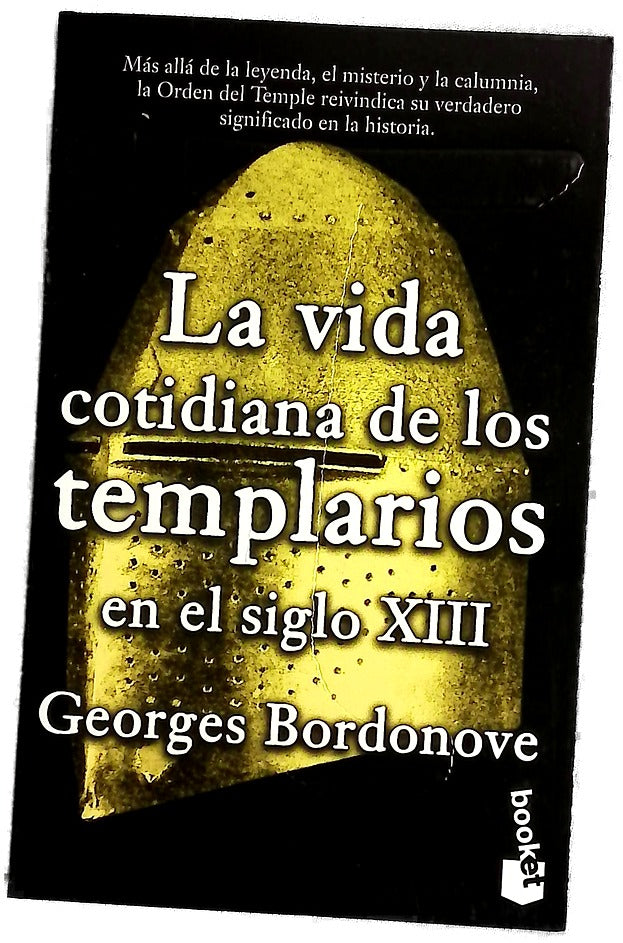 La vida cotidiana de los templarios en el siglo XIII