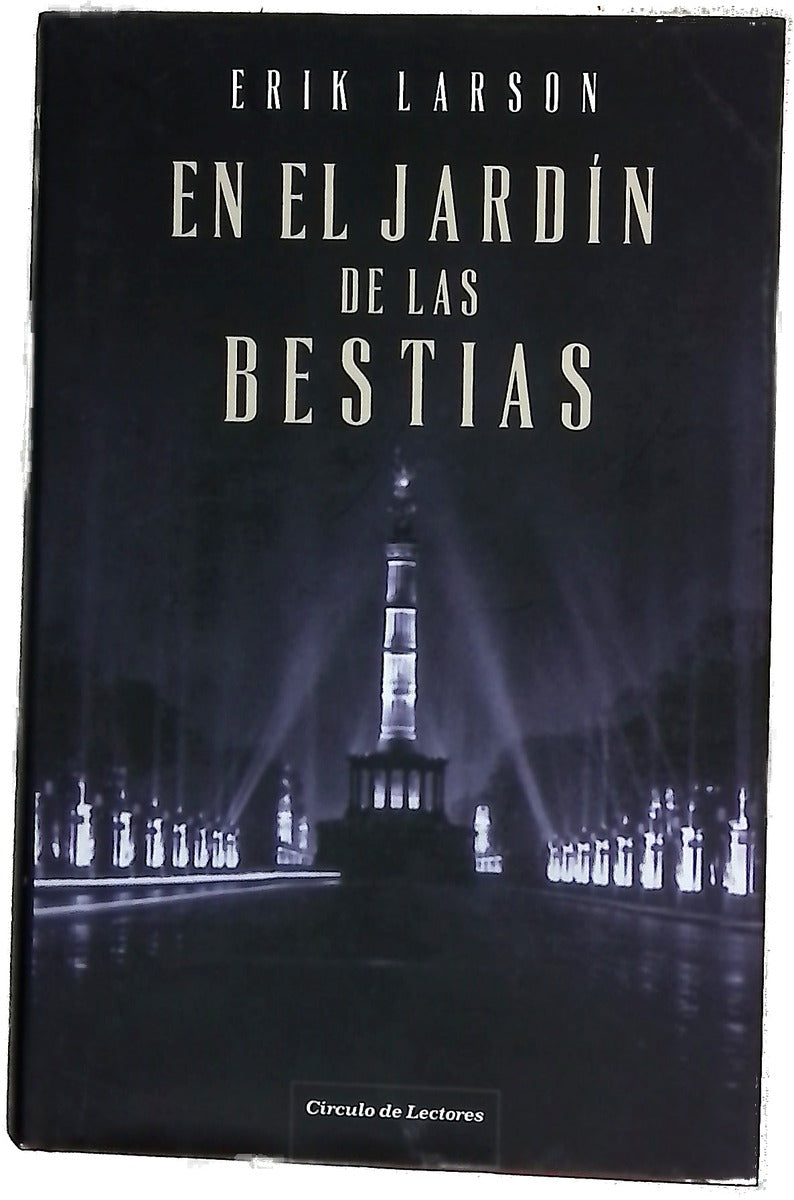 En el jardín de las bestias : una historia de amor y terror en el Berlín nazi