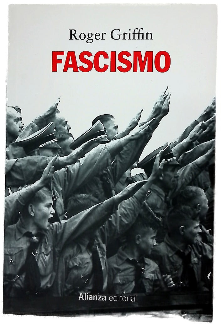 Fascismo : una introducción a los estudios comparados sobre el fascismo