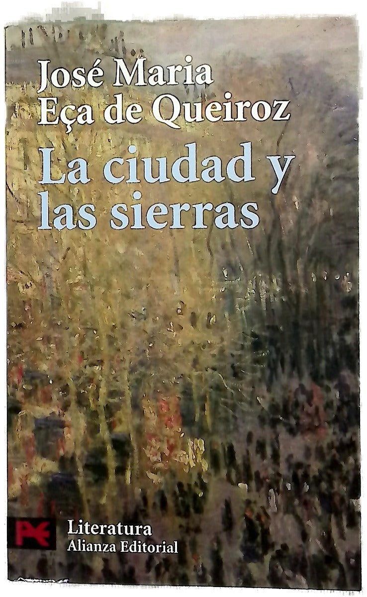 La ciudad y las sierras