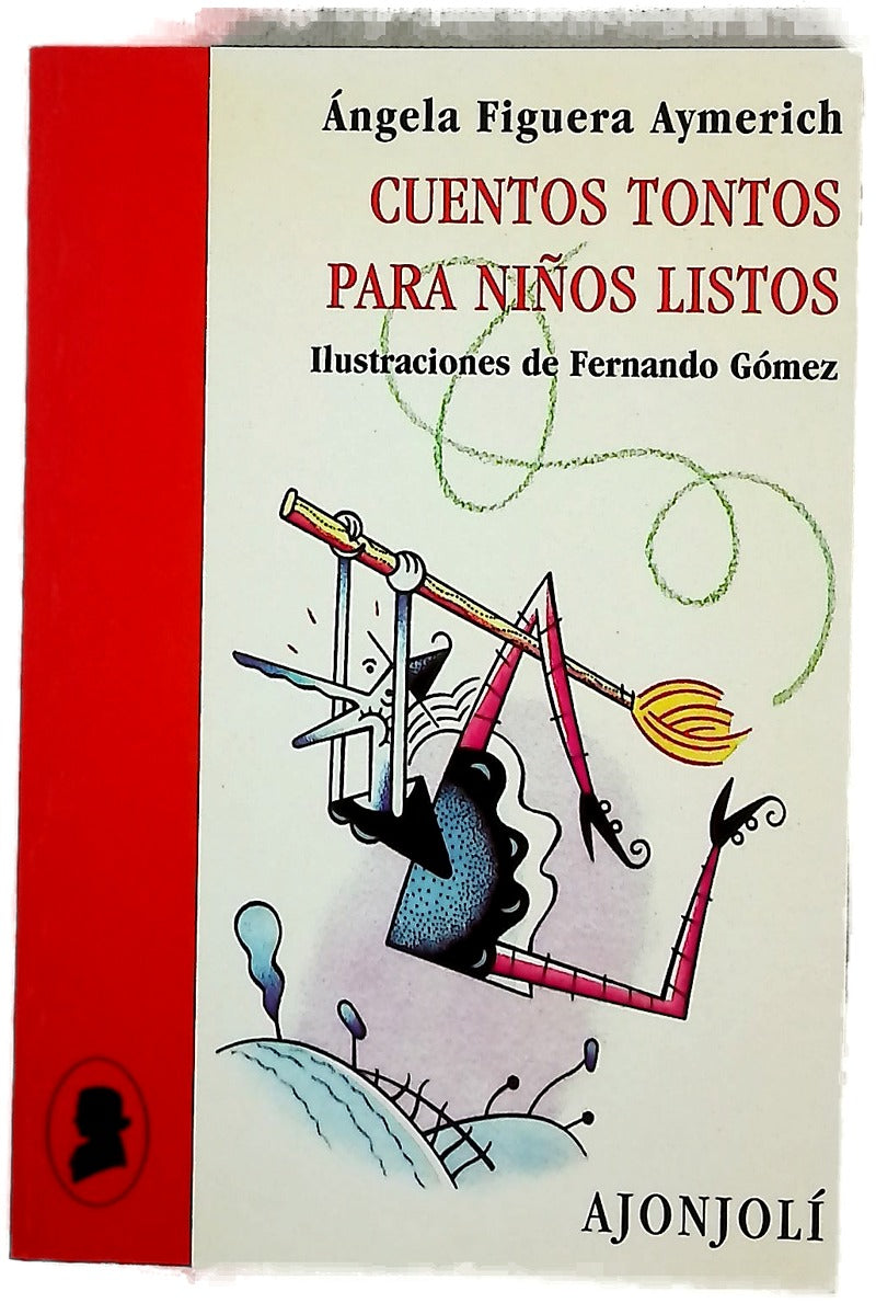 Cuentos tontos para niños listos