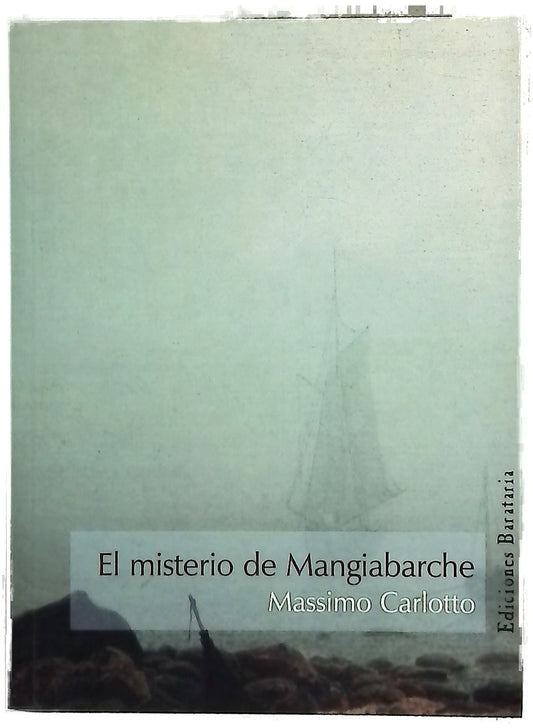 El misterio de Mangiabarche