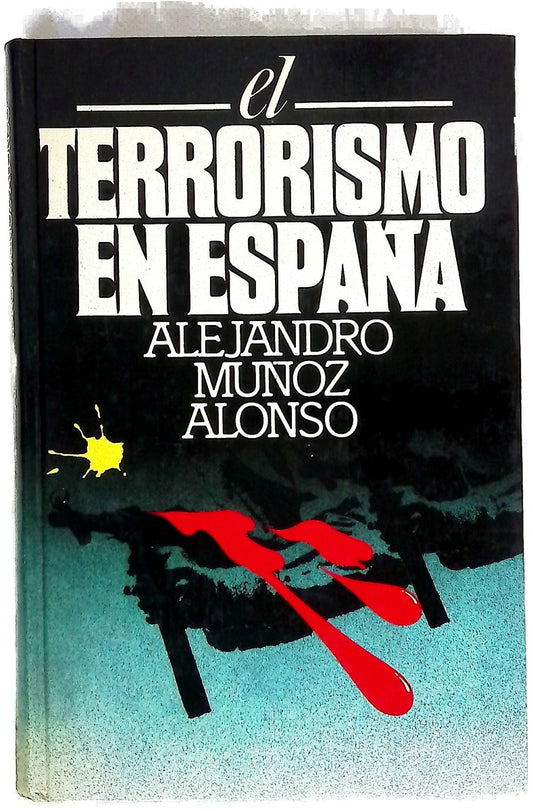 El terrorismo en España