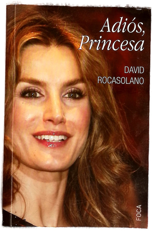 Adiós, princesa