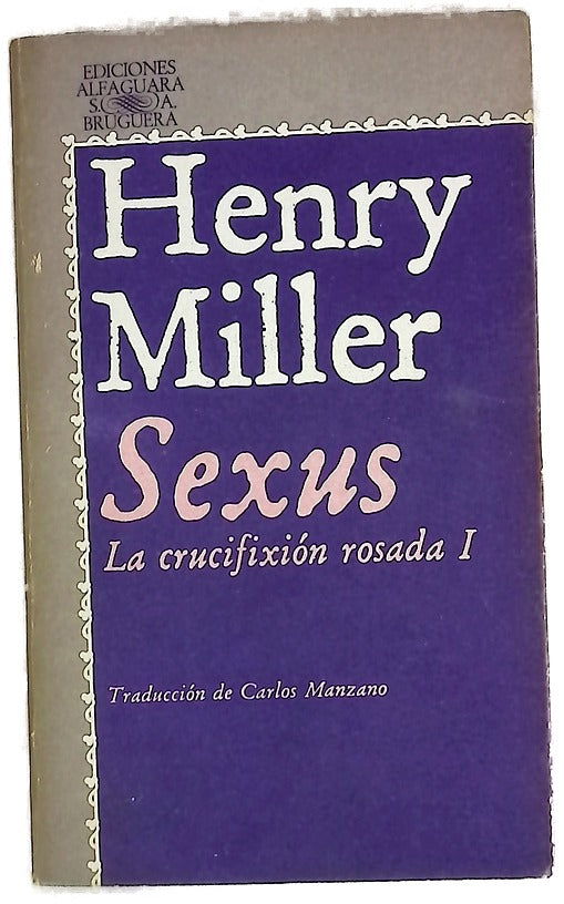 Sexus.  La crucifixión rosada I