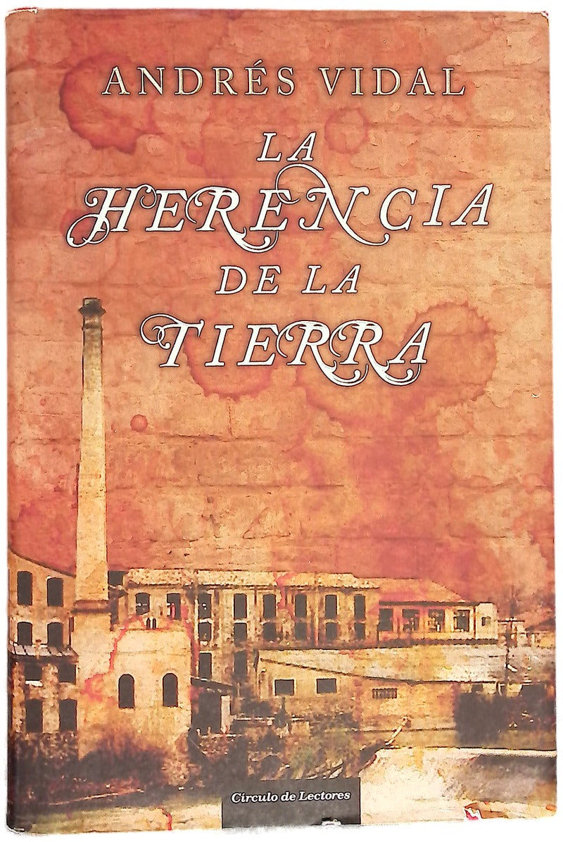 La herencia de la tierra