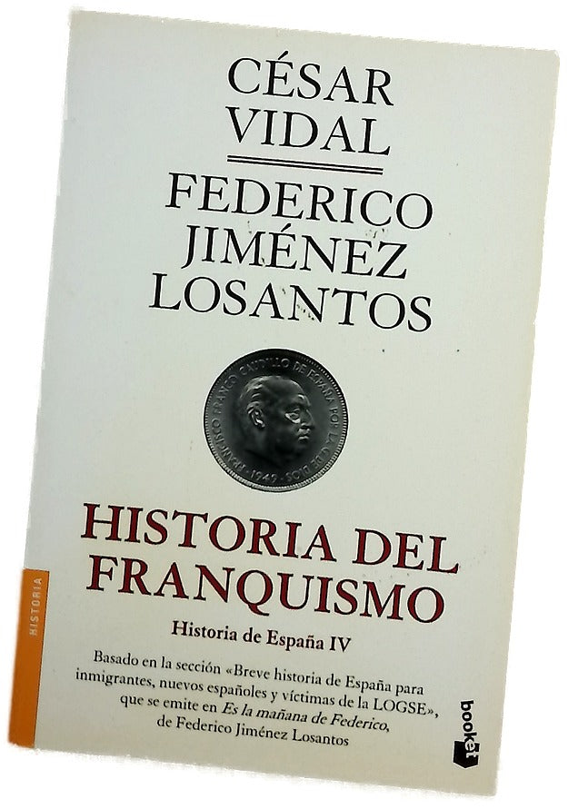 Historia de España, tomo IV: Historia del franquismo