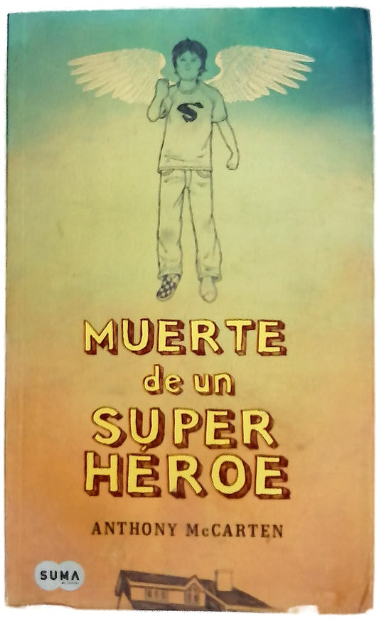 Muerte de un super héroe