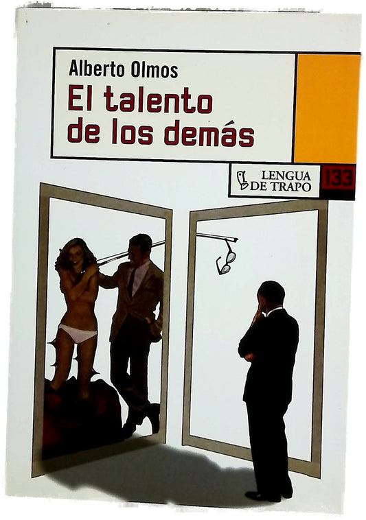 El talento de los demás