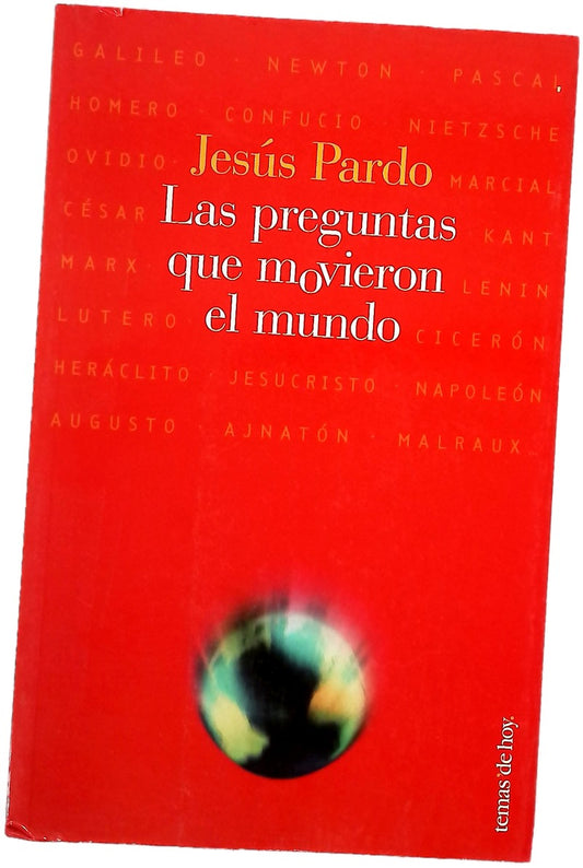 Las preguntas que movieron el mundo