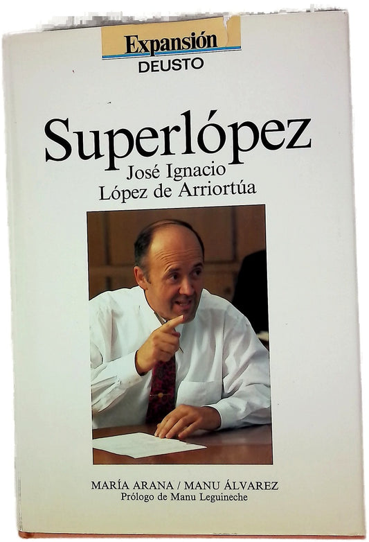Superlópez José Ignacio López de Arriortúa
