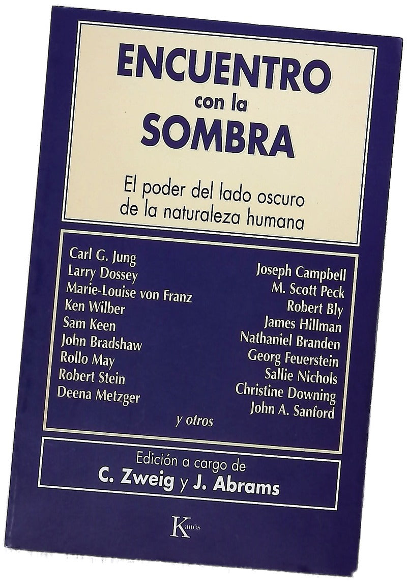Encuentro con la sombra el poder oculto de la naturaleza humana