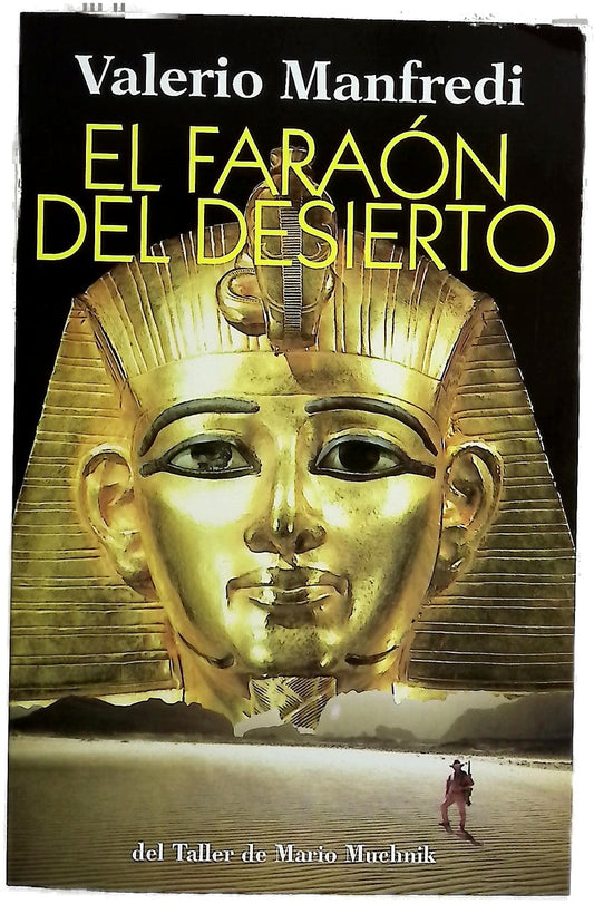 El faraón del desierto