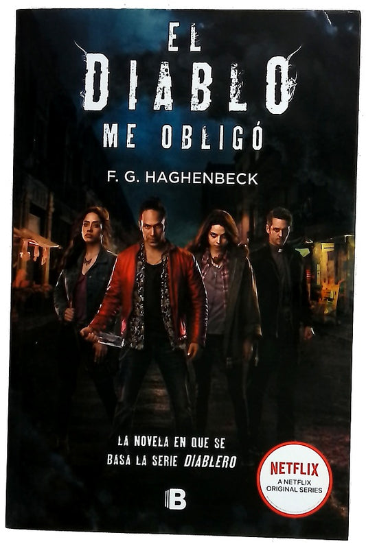 El diablo me obligó