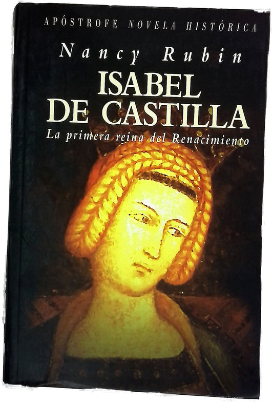Isabel de Castilla la primera reina del Renacimiento