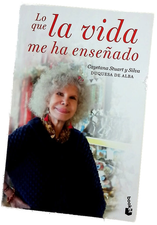 Lo que la vida me ha enseñado