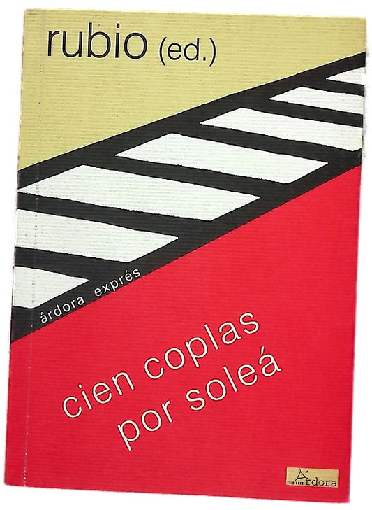 Cien coplas por soleá