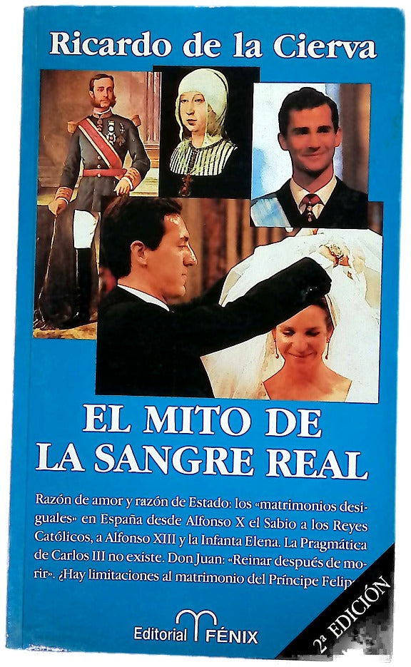 El mito de la sangre real