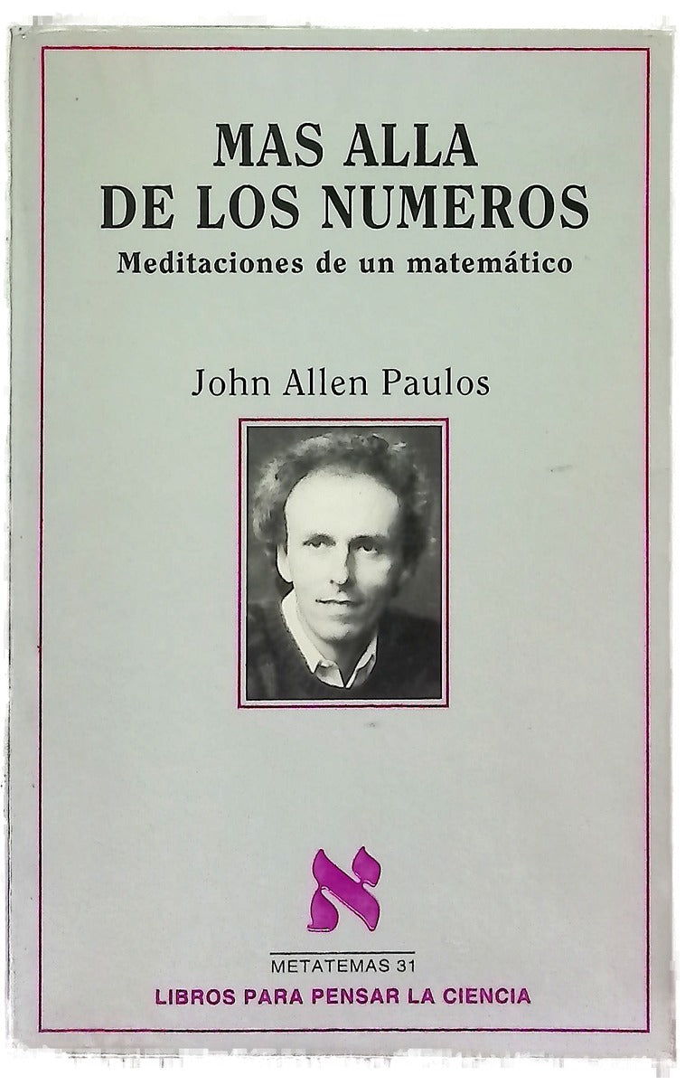Más allá de los números meditaciones de un matemático