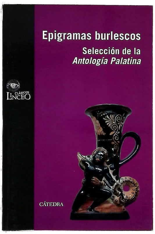 Epigramas burlescos : selección de la "Antología Palatina"