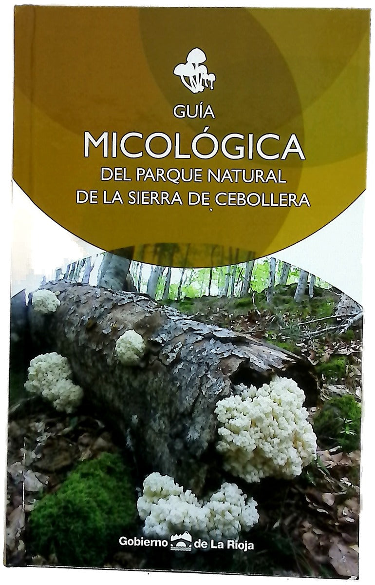 Guía micológica del Parque Natural de la Sierra de Cebollera