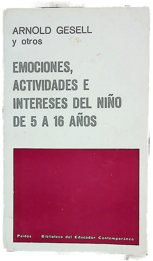 Emociones, actividades e intereses del niño de 5 a 16 años