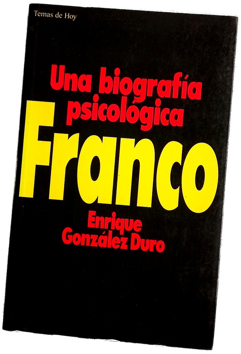 Franco una biografía psicológica