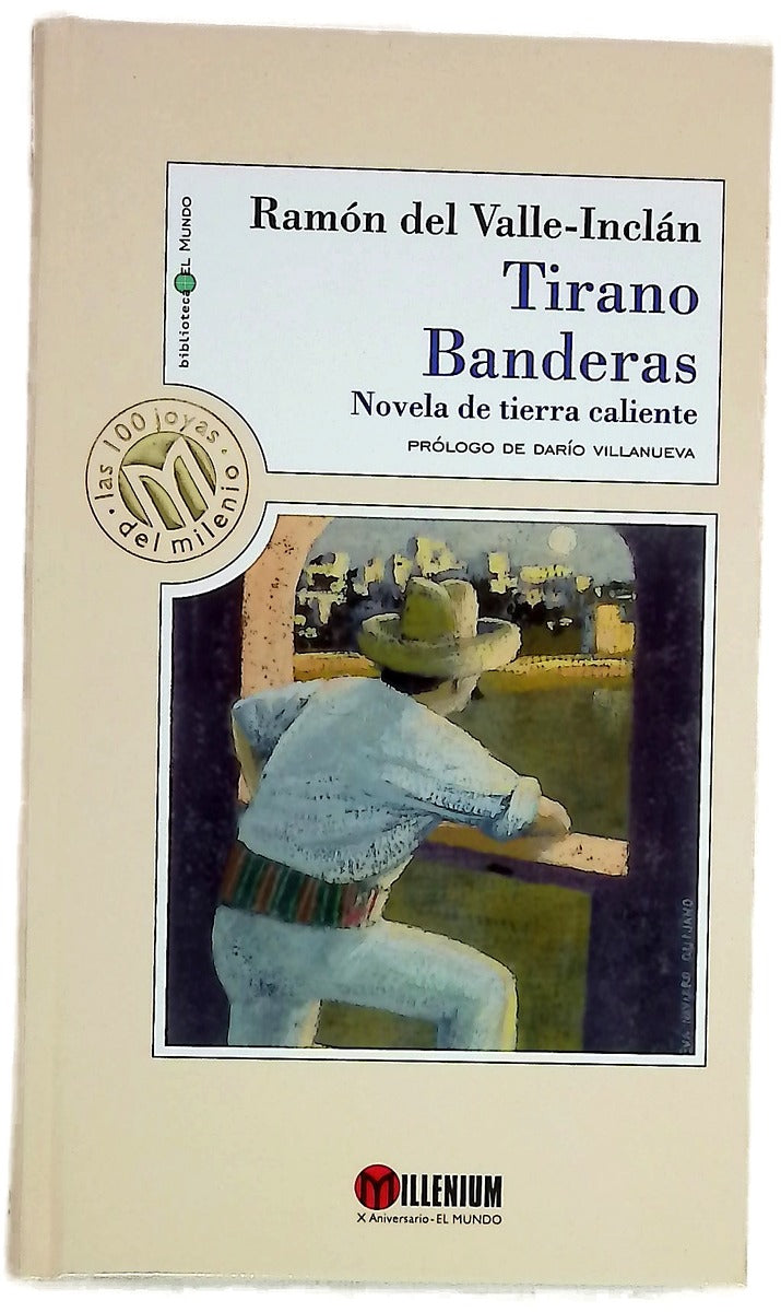 Tirano Banderas novela de tierra caliente