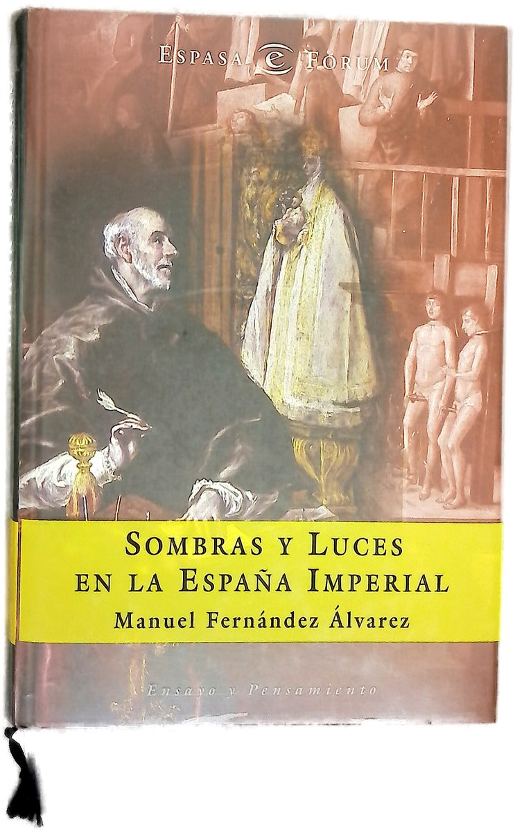 Sombras y luces en la España Imperial