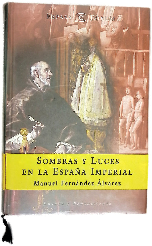 Sombras y luces en la España Imperial