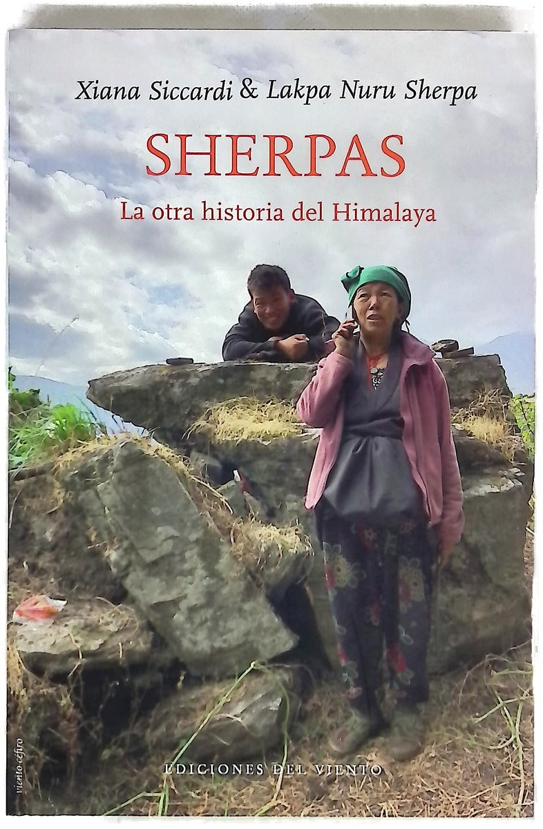 Sherpas : la otra historia del Himalaya