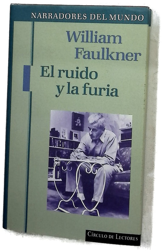El ruido y la furia