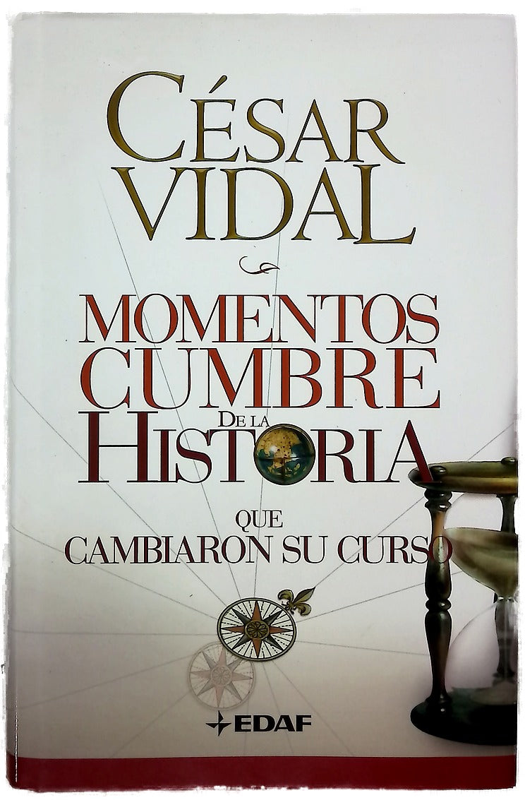 Momentos cumbre de la historia