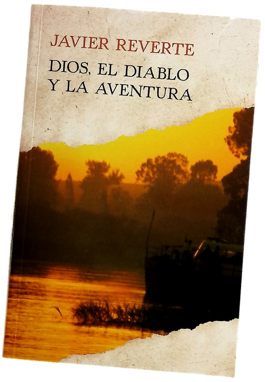 Dios, el diablo y la aventura
