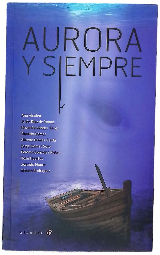 Aurora y siempre