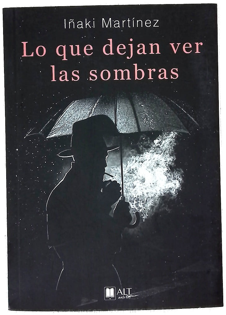 Lo que dejan ver las sombras