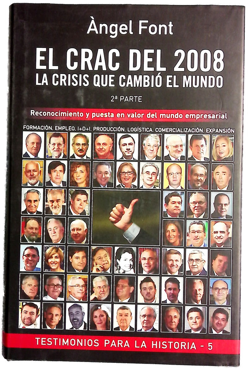 El crac del 2008 : la crisis que cambió el mundo